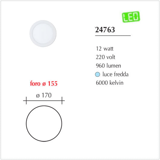 Fari Slim a Led da incasso per cartongesso Led da 24/18/12/6W