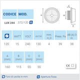 LUX244 Ø120 Aspiratore da parete con apertura fissa